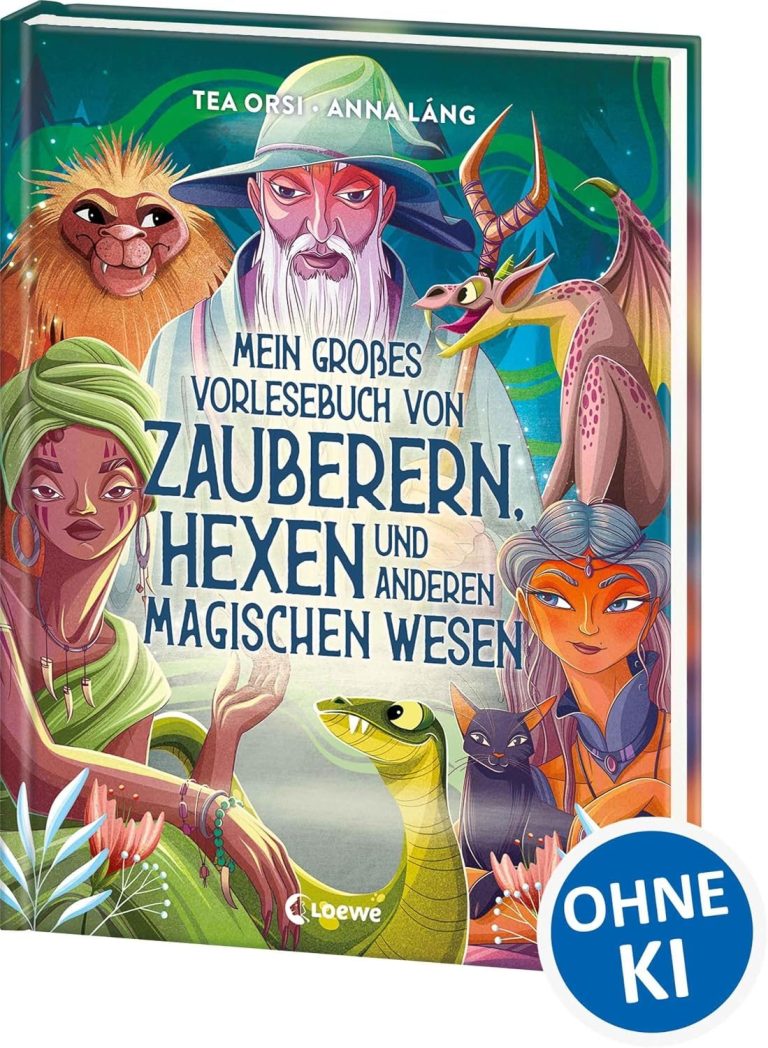 Téa Orsi - Mein großes Vorlesebuch von Zauberern, Hexen und anderen magischen Wesen. Buch Cover
